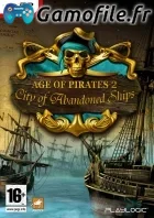 Age of Pirates 2: City of Abandoned Ships