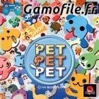 Pet Pet Pet