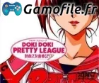 Doki Doki Pretty League: Nekketsu Otome Seishunki