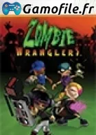 Zombie Wranglers