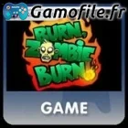 Burn Zombie Burn!