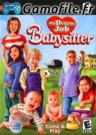 My Dream Job: Babysitter