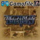 Blaze & Blade Busters
