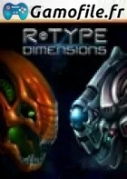 R-Type Dimensions