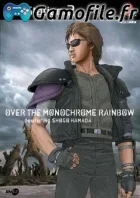 Over the Monochrome Rainbow featuring Shogo Hamada