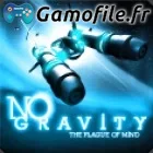 No Gravity: The Plague Of Mind