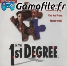In the 1st Degree