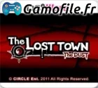 The Lost Town: The Dust