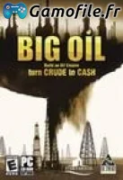 Big Oil: Build an Oil Empire