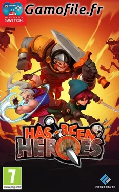 Has Been Heroes