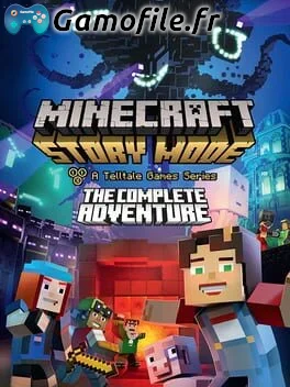 Minecraft: Story Mode - The Complete Adventure