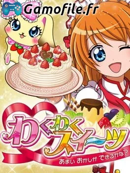 Waku Waku Sweets: Amai Okashi ga Dekiru kana?