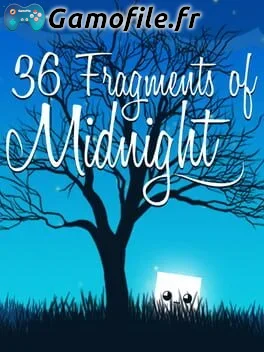 36 Fragments of Midnight