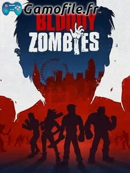 Bloody Zombies