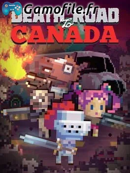 Death Road to Canada