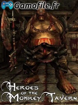 Heroes of the Monkey Tavern