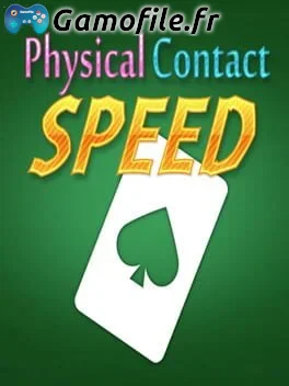 Physical Contact: Speed