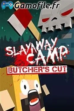 Slayaway Camp: Butchers Cut