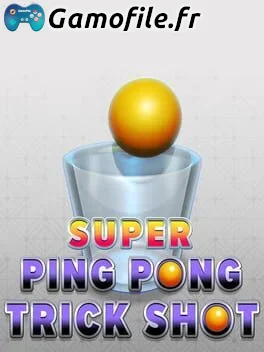 Super Ping Pong Trick Shot