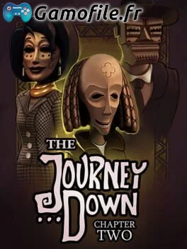 The Journey Down: Chapter Two