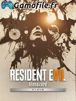 BIOHAZARD 7 resident evil cloud version