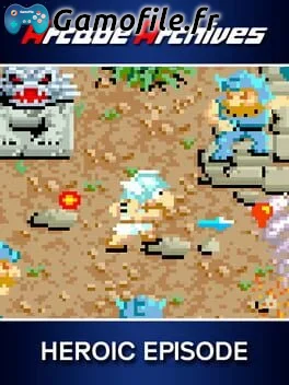Arcade Archives HEROIC EPISODE