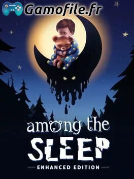 Among the Sleep - Enhanced Edition