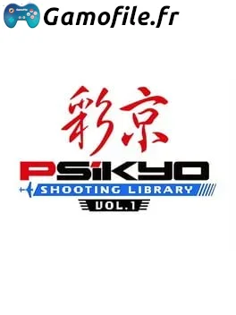 Psikyo Shooting Library Vol. 1