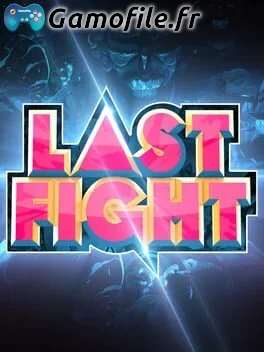 Last Fight