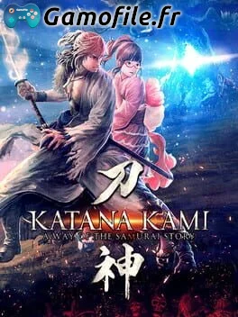 Katana Kami: A Way Of The Samurai Story