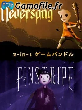Neversong & Pinstripe