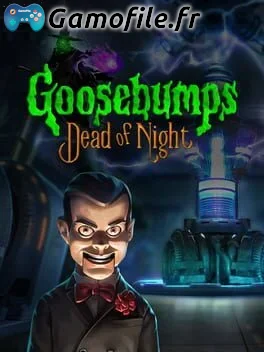 Goosebumps: Dead of Night