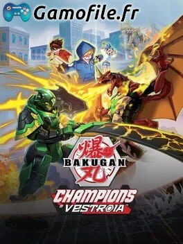 Bakugan: Champions Of Vestroia