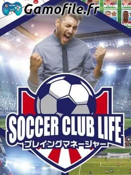 Soccer Club Life - Playing Manager