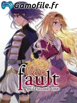 fault - milestone one