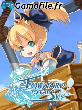 Forward to the Sky