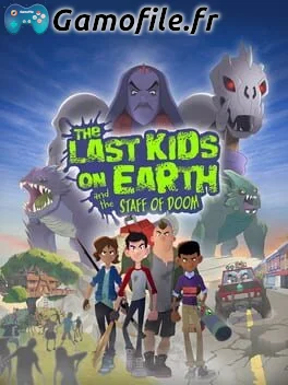 The Last Kids on Earth and the Staff of Doom