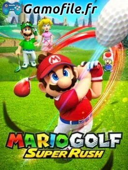 Mario Golf: Super Rush