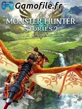 Monster Hunter Stories 2: Wings of Ruin