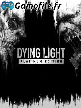 Dying Light: Platinum Edition