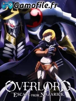 OVERLORD -ESCAPE FROM NAZARICK-