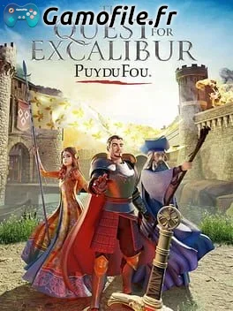 The Quest for Excalibur: Puy du Fou