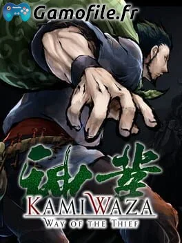 Kamiwaza: Way of the Thief