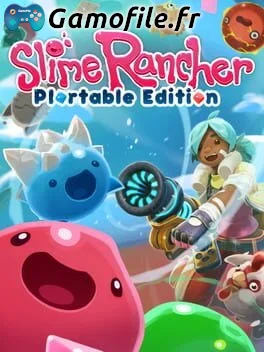Slime Rancher: Plortable Edition