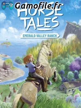 Horse Tales: Emerald Valley Ranch
