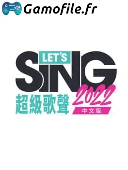 Lets Sing 2022: Chinese Version