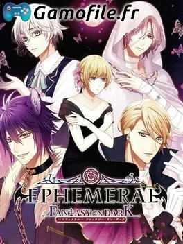 -EPHEMERAL- FANTASY ON DARK