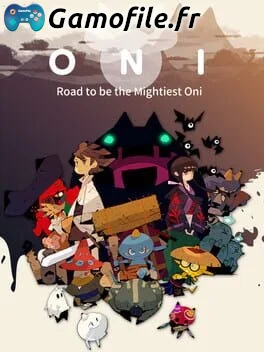 ONI: Road to be the Mightiest Oni