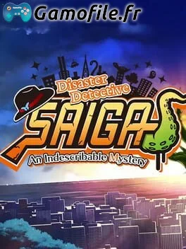 Disaster Detective Saiga: An Indescribable Mystery