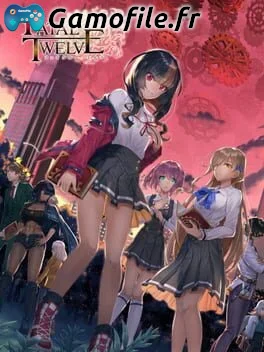 FATAL TWELVE